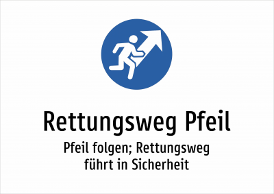 Rettungsweg Pfeil - Pfeil folgen; Rettungsweg führt in Sicherheit