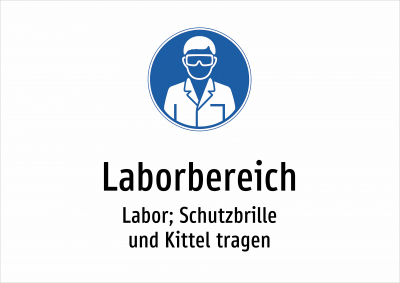 Laborbereich - Labor; Schutzbrille und Kittel tragen