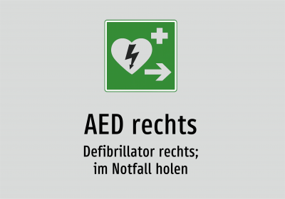 AED rechts - Defibrillator rechts; im Notfall holen