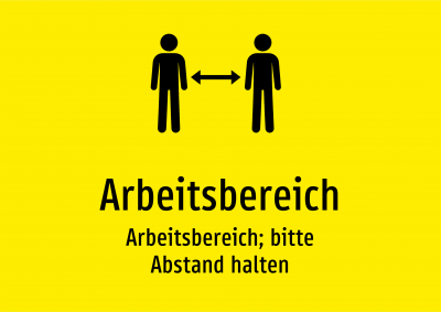 Arbeitsbereich - Arbeitsbereich; bitte Abstand halten