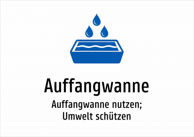 Auffangwanne - Auffangwanne nutzen; Umwelt schützen