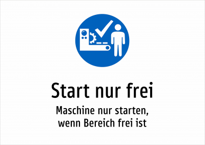 Start nur frei - Maschine nur starten, wenn Bereich frei ist