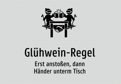 Glühwein-Regel - Erst anstoßen, dann Händer unterm Tisch