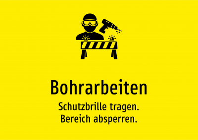 Bohrarbeiten - Schutzbrille tragen. Bereich absperren.