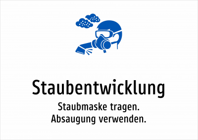Staubentwicklung - Staubmaske tragen. Absaugung verwenden.