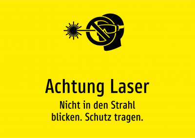 Achtung Laser - Nicht in den Strahl blicken. Schutz tragen.