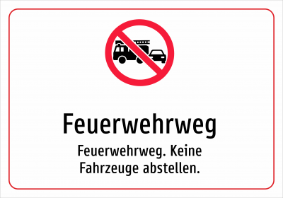 Feuerwehrweg - Feuerwehrweg. Keine Fahrzeuge abstellen.