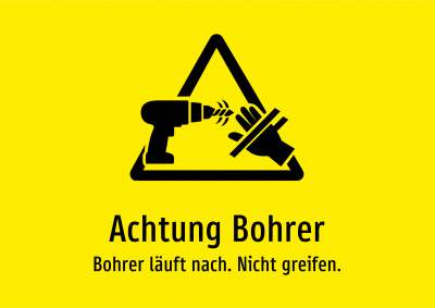 Achtung Bohrer - Bohrer läuft nach. Nicht greifen.