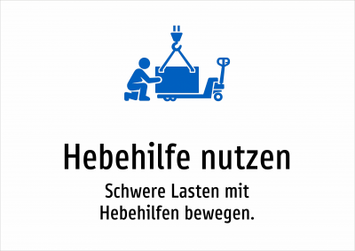 Hebehilfe nutzen - Schwere Lasten mit Hebehilfen bewegen.