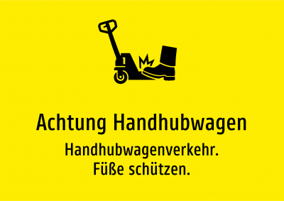 Achtung Handhubwagen - Handhubwagenverkehr. Füße schützen.