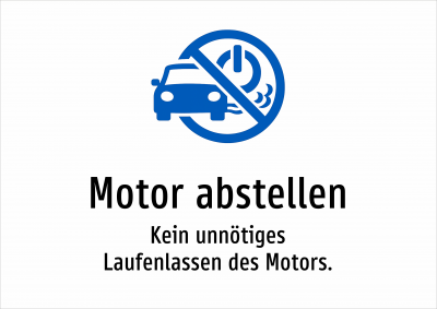 Motor abstellen - Kein unnötiges Laufenlassen des Motors.