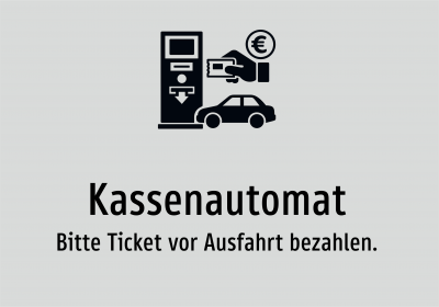 Kassenautomat - Bitte Ticket vor Ausfahrt bezahlen.