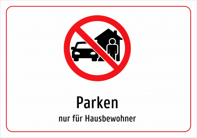 Parken - nur für Hausbewohner