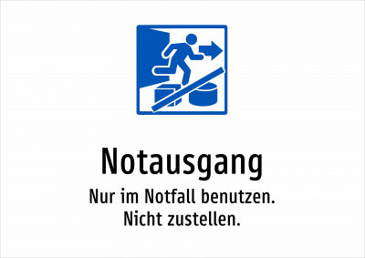 Notausgang - Nur im Notfall benutzen. Nicht zustellen.