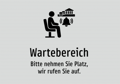 Wartebereich - Bitte nehmen Sie Platz, wir rufen Sie auf.