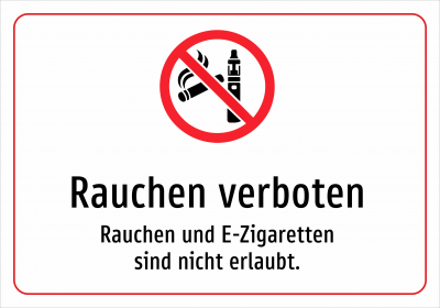 Rauchen verboten - Rauchen und E-Zigaretten sind nicht erlaubt.