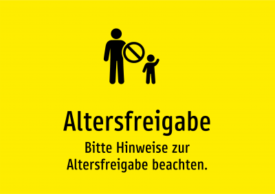 Altersfreigabe - Bitte Hinweise zur Altersfreigabe beachten.
