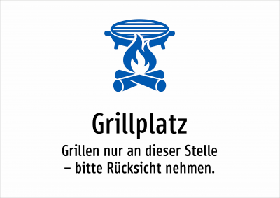 Grillplatz - Grillen nur an dieser Stelle – bitte Rücksicht nehmen.