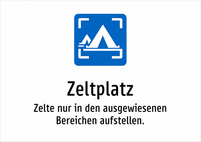 Zeltplatz - Zelte nur in den ausgewiesenen Bereichen aufstellen.
