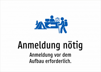 Anmeldung nötig - Anmeldung vor dem Aufbau erforderlich.