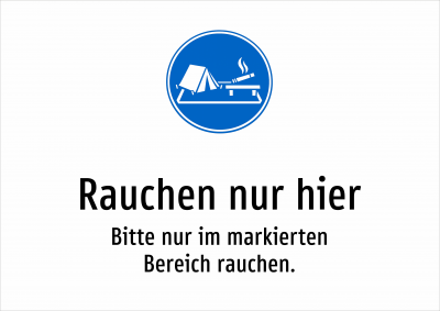 Rauchen nur hier - Bitte nur im markierten Bereich rauchen.
