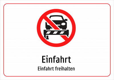 Einfahrt - Einfahrt freihalten