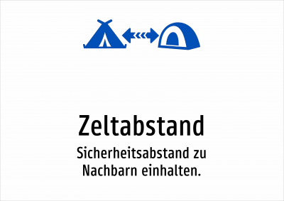 Zeltabstand - Sicherheitsabstand zu Nachbarn einhalten.