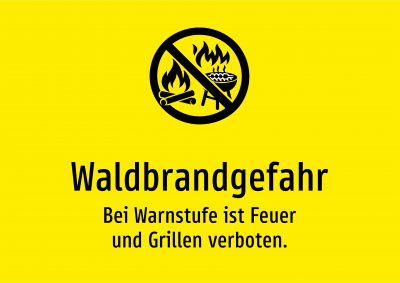 Waldbrandgefahr - Bei Warnstufe ist Feuer und Grillen verboten.
