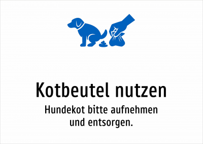 Kotbeutel nutzen - Hundekot bitte aufnehmen und entsorgen.