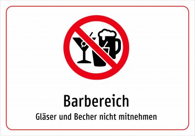 Barbereich - Gläser und Becher nicht mitnehmen