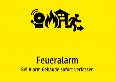 Feueralarm - Bei Alarm Gebäude sofort verlassen