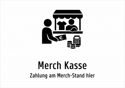 Merch Kasse - Zahlung am Merch-Stand hier