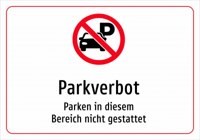 Parkverbot - Parken in diesem Bereich nicht gestattet