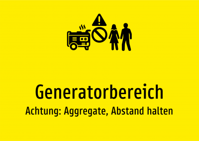 Generatorbereich - Achtung: Aggregate, Abstand halten