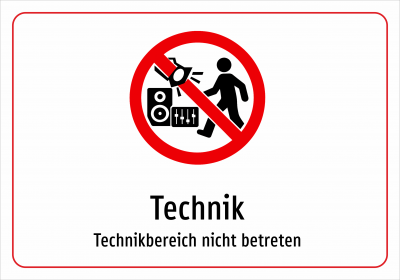 Technik - Technikbereich nicht betreten