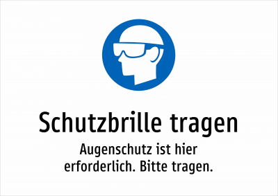 Schutzbrille tragen - Augenschutz ist hier erforderlich. Bitte tragen.