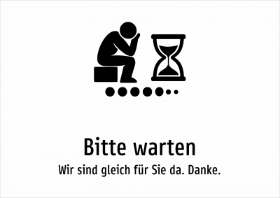 Bitte warten - Wir sind gleich für Sie da. Danke.