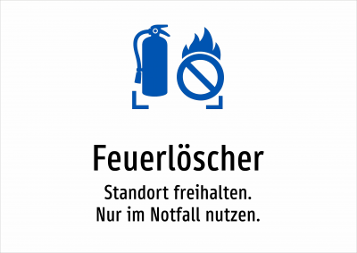 Feuerlöscher - Standort freihalten. Nur im Notfall nutzen.