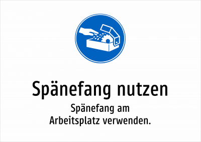 Spänefang nutzen - Spänefang am Arbeitsplatz verwenden.