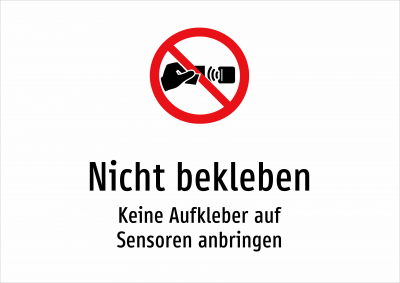 Nicht bekleben - Keine Aufkleber auf Sensoren anbringen