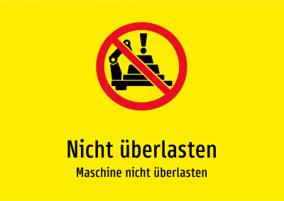 Nicht überlasten - Maschine nicht überlasten