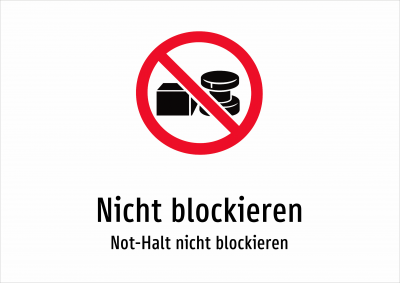 Nicht blockieren - Not-Halt nicht blockieren