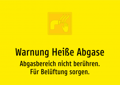 Warnung Heiße Abgase - Abgasbereich nicht berühren. Für Belüftung sorgen.