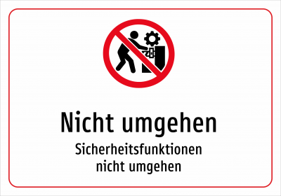 Nicht umgehen - Sicherheitsfunktionen nicht umgehen