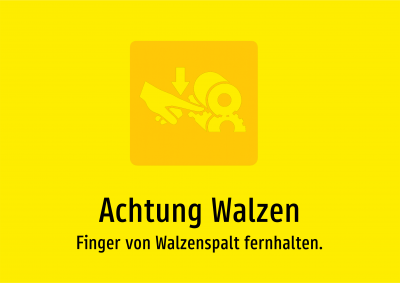 Achtung Walzen - Finger von Walzenspalt fernhalten.
