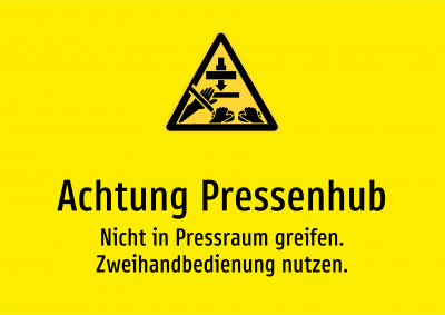 Achtung Pressenhub - Nicht in Pressraum greifen. Zweihandbedienung nutzen.