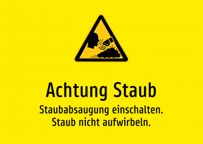 Achtung Staub - Staubabsaugung einschalten. Staub nicht aufwirbeln.