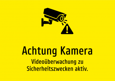 Achtung Kamera - Videoüberwachung zu Sicherheitszwecken aktiv.