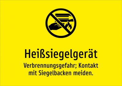 Heißsiegelgerät - Verbrennungsgefahr; Kontakt mit Siegelbacken meiden.