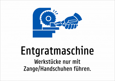 Entgratmaschine - Werkstücke nur mit Zange/Handschuhen führen.